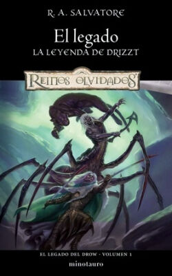 El legado (El legado del drow 1) R.A. Salvatore El legado (El legado del drow 1) R.A. Salvatore