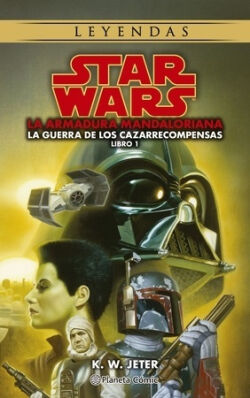Star Wars Las guerras de los cazarrecompensas Vol.1 de 3 Star Wars Las guerras de los cazarrecompensas Vol.1 de 3