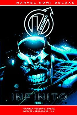 LOS VENGADORES DE JONATHAN HICKMAN 3. INFINITO PARTE 1