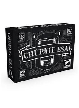 Chúpate Esa Chúpate Esa