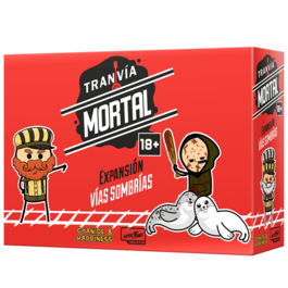 TRANVÍA MORTAL: EXPANSIÓN VÍAS SOMBRÍAS TRANVÍA MORTAL: EXPANSIÓN VÍAS SOMBRÍAS