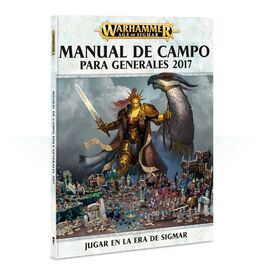 Warhammer Age of Sigmar: Manual de campo para generales Warhammer Age of Sigmar: Manual de campo para generales
