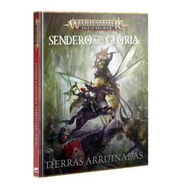 Warhammer AoS Sendero a la Gloria: Tierras Arruinadas Warhammer AoS Sendero a la Gloria: Tierras Arruinadas