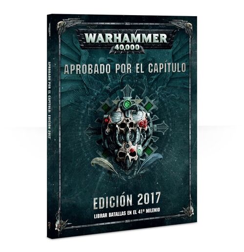 Warhammer 40.000: Aprobado por el Capítulo 2017 (castellano)