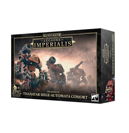 LEGIONS IMPERIALIS: THANATAR SIEGE-AUTOMATA COHORT