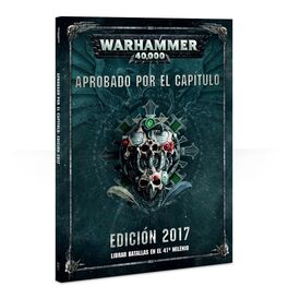 Warhammer 40.000: Aprobado por el Capítulo 2017 (castellano) Warhammer 40.000: Aprobado por el Capítulo 2017 (castellano)
