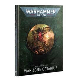Warhammer 40.000 War Zone Octarius – Book 1: Rising Tide (Inglés) Warhammer 40.000 War Zone Octarius – Book 1: Rising Tide (Inglés)