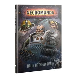 NECROMUNDA Halls of the Ancients (inglés / English) NECROMUNDA Halls of the Ancients (inglés / English)