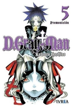 D. Gray-Man Vol.5 'La premonición' D. Gray-Man Vol.5 'La premonición'