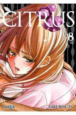 Citrus Vol.8 de 10 Citrus Vol.8 de 10