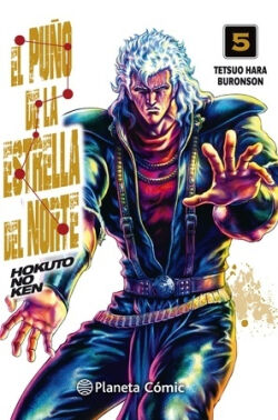 El puño de la Estrella del Norte (Hokuto No Ken) Vol.5 de 18 El puño de la Estrella del Norte (Hokuto No Ken) Vol.5 de 18