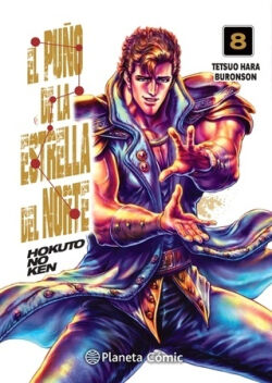 El puño de la Estrella del Norte (Hokuto No Ken) Vol.8 de 18 El puño de la Estrella del Norte (Hokuto No Ken) Vol.8 de 18