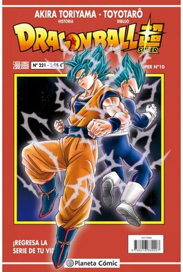DRAGON BALL 221 / SERIE ROJA SUPER 10 DRAGON BALL 221 / SERIE ROJA SUPER 10