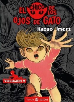 El Chico de los ojos de gato Vol.2 El Chico de los ojos de gato Vol.2