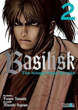 Basilisk: The kouga ninja scrolls Vol.2 Basilisk: The kouga ninja scrolls Vol.2