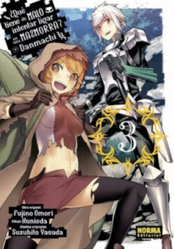 Danmachi Vol.3 ¿Qué tiene de malo intentar ligar en una mazmorra? Danmachi Vol.3 ¿Qué tiene de malo intentar ligar en una mazmorra?