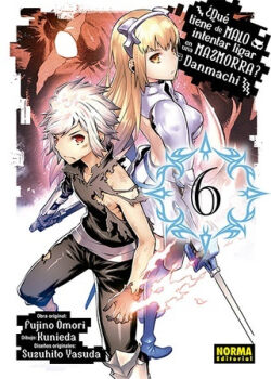 Danmachi Vol.6 ¿Qué tiene de malo intentar ligar en una mazmorra? Danmachi Vol.6 ¿Qué tiene de malo intentar ligar en una mazmorra?