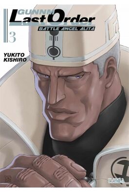 GUNNM: LAST ORDER 03 GUNNM: LAST ORDER 03