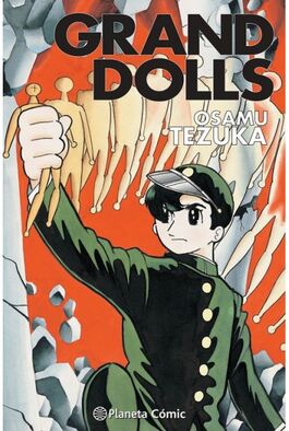 COLECCIÓN TEZUKA: GRAND DOLLS COLECCIÓN TEZUKA: GRAND DOLLS