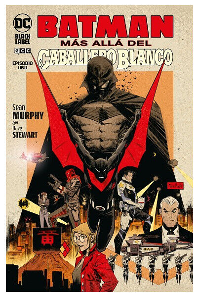 BATMAN: MÁS ALLÁ DEL CABALLERO BLANCO 01 (DE 8)