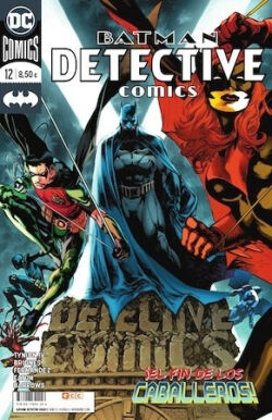 Batman: Detective Comics Vol.12 '¡El fin de los caballeros!'