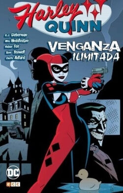 Harley Quinn 'Venganza ilimitada'