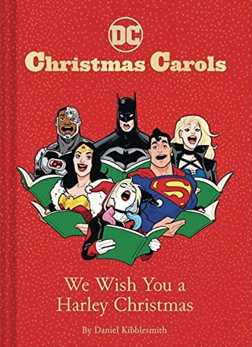 DC Christmas Carols: We Wish You a Harley Christmas