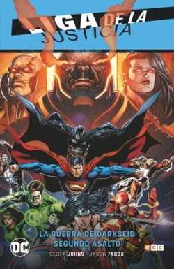 Liga de la Justicia Vol.2 'La guerra de Darkseid. Segundo asalto'