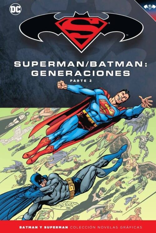 BATMAN Y SUPERMAN - COLECCION NOVELAS GRÁFICAS Nº 54: BATMAN / SUPERMAN: GENERACIONES (PARTE 2)
