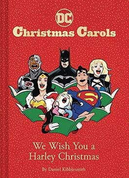 DC Christmas Carols: We Wish You a Harley Christmas DC Christmas Carols: We Wish You a Harley Christmas