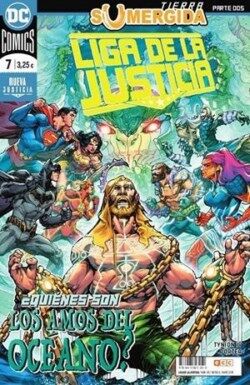 Liga de la justicia núm. 85/07: Tierra sumergida - Parte 02