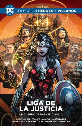 COLECCIÓN HÉROES Y VILLANOS VOL. 19 - LIGA DE LA JUSTICIA: LA GUERRA DE DARKSEID VOL. 2