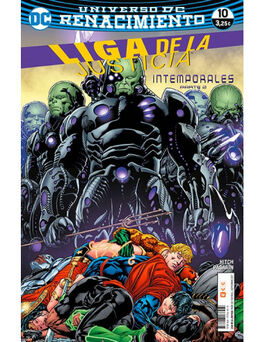 LIGA DE LA JUSTICIA 10 (RENACIMIENTO) LIGA DE LA JUSTICIA 10 (RENACIMIENTO)