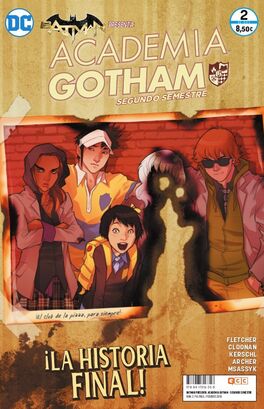 Batman presenta: Academia Gotham: Segundo semestre núm. 02 (de 2) Batman presenta: Academia Gotham: Segundo semestre núm. 02 (de 2)