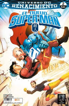 El nuevo Super-man núm. 02 (Renacimiento) El nuevo Super-man núm. 02 (Renacimiento)