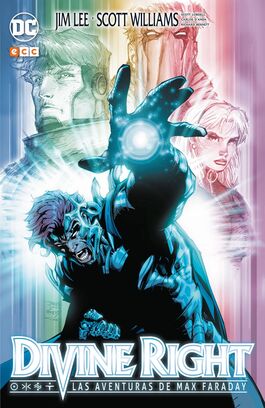 Divine Right: Las aventuras de Max Faraday Divine Right: Las aventuras de Max Faraday