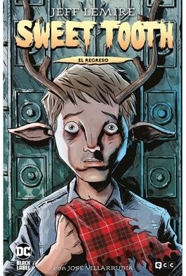 SWEET TOOTH: EL REGRESO SWEET TOOTH: EL REGRESO