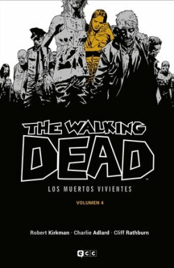 Walking Dead (Los muertos vivientes), The Vol.4 de 16 Walking Dead (Los muertos vivientes), The Vol.4 de 16