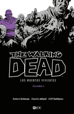 Walking Dead (Los muertos vivientes), The Vol.5 de 16 Walking Dead (Los muertos vivientes), The Vol.5 de 16