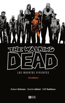 Walking Dead (Los muertos vivientes), The Vol.6 de 16 Walking Dead (Los muertos vivientes), The Vol.6 de 16