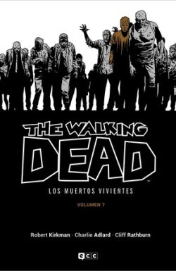 Walking Dead, The (Los muertos vivientes) Vol.7 de 16 Walking Dead, The (Los muertos vivientes) Vol.7 de 16
