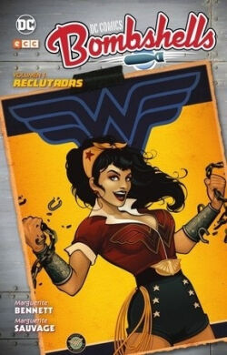 Bombshells Vol.1 'Reclutadas' Bombshells Vol.1 'Reclutadas'