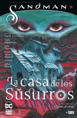 La casa de los susurros Vol.1 'Los poderes divididos' La casa de los susurros Vol.1 'Los poderes divididos'
