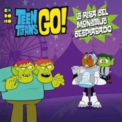 Teen Titans Go! El cruel espíritu burlón Teen Titans Go! El cruel espíritu burlón