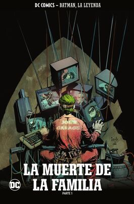 BATMAN, LA LEYENDA NÚM. 23: LA MUERTE DE LA FAMILIA PARTE 1 BATMAN, LA LEYENDA NÚM. 23: LA MUERTE DE LA FAMILIA PARTE 1