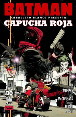 Batman Caballero Blanco presenta: Capucha Roja (episodio 1) Batman Caballero Blanco presenta: Capucha Roja (episodio 1)