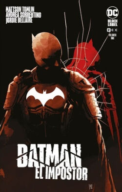 Batman: El impostor Vol.1 de 3 Batman: El impostor Vol.1 de 3