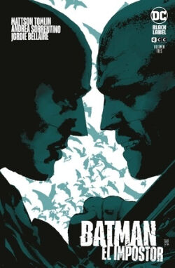 Batman: El impostor Vol.3 de 3 Batman: El impostor Vol.3 de 3