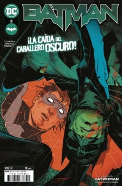 Batman Vol.2 'La caída del Caballero Oscuro' Batman Vol.2 'La caída del Caballero Oscuro'
