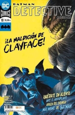 Batman: Detective Comics Vol.10 '¡La maldición de Clayface!' Batman: Detective Comics Vol.10 '¡La maldición de Clayface!'